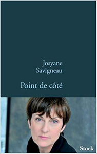 Point de côté - Josyane Savigneau