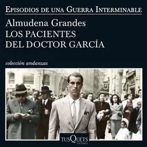 «Los pacientes del doctor García» by Almudena Grandes