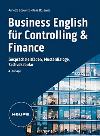 Business English für Controlling & Finance - inkl. Arbeitshilfen online, 4. Auflage