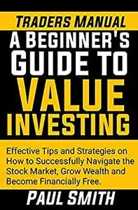 Beginner's Guide to Value Investing