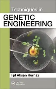 Techniques in Genetic Engineering (Instructor Resources)