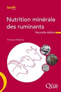 François Meschy, "Nutrition minérale des ruminants"