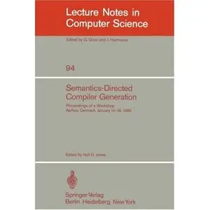 Semantics-Directed Compiler Generation