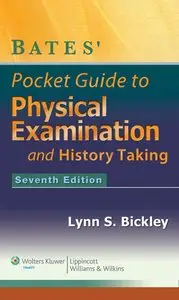 Bates' Pocket Guide to Physical Examination and History Taking (repost)