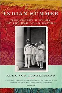 Indian Summer: The Secret History of the End of an Empire [Audiobook]