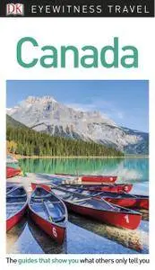 DK Eyewitness Travel Guide Canada, 3rd Edition