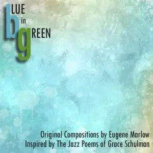 Eugene Marlow - Blue in Green (2019)