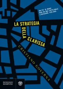 Cristiano Governa - La strategia della clarissa