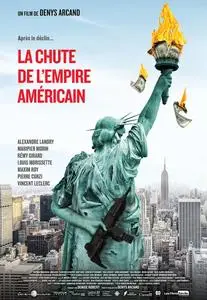 La chute de l'empire américain / The Fall of the American Empire (2018)