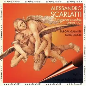 Fabio Biondi, Europa Galante - Alessandro Scarlatti: Humanita e Lucifero (1995)