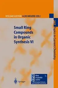 Small Ring Compounds in Organic Synthesis VI