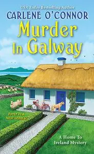 «Murder in Galway» by Carlene O'Connor