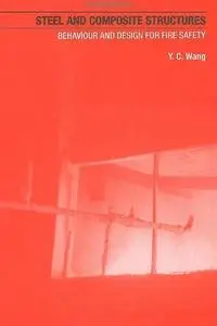 Steel and composite structures : behaviour and design for fire safety