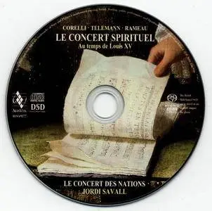 Jordi Savall & Le Concert des Nations - Le Concert Spirituel: Au temps de Louis XV (2010) {Alia Vox AVSA 9877}