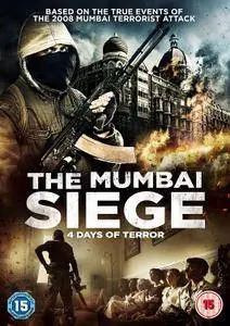 The Mumbai Siege 4 Days of Terror / One Less God (2017)