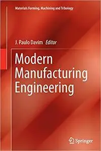 Modern Manufacturing Engineering