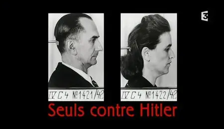 (Fr3) Seuls contre Hitler (2013)
