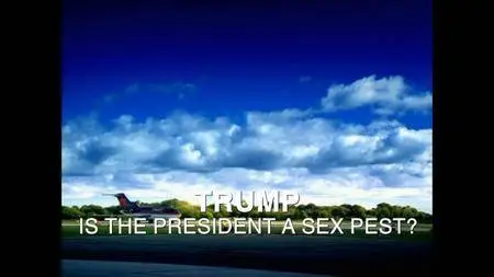 BBC Panorama - Trump: Is the President a Sex Pest? (2018)