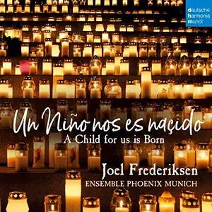 Joel Frederiksen - Un Niño nos es nasçido - A Child for Us Is Born (2018)