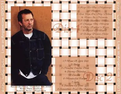 Eric Clapton - Live in Argentina (Bootleg SBD6)  (26.10.2001 Buenos Aires)