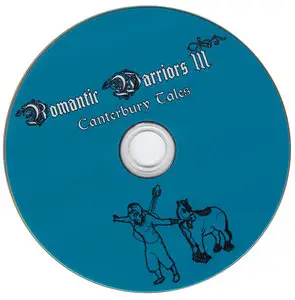 VA - Romantic Warriors III (A Progressive Music Saga): Canterbury Tales (2015)