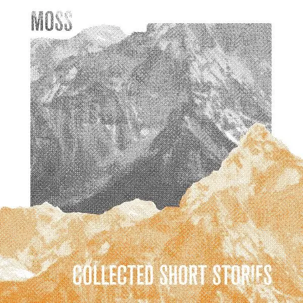 Moss - Collected Short Stories (Deluxe Edition) (2016)