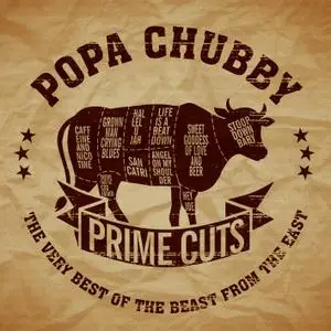 Popa Chubby - Prime Cuts-The Very Best of the Beast from the East (2018) [Official Digital Download]