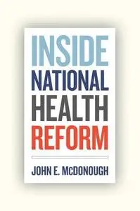 Inside National Health Reform