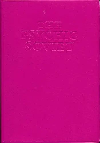 The Psychic Soviet and Other Works