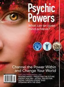 Psychic Powers - What Can An Open Mind Achieve?, 2024