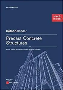 Precast Concrete Structures, 2nd edition