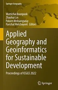 Applied Geography and Geoinformatics for Sustainable Development