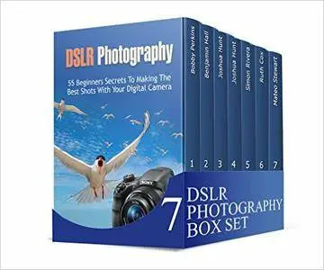 DSLR Photography Box Set: Master the Art of DSLR Photography and Capture Unique Photos