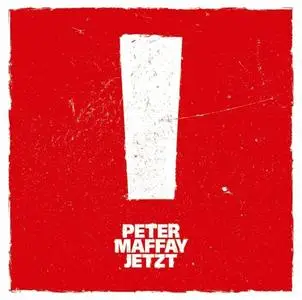 Peter Maffay - Jetzt! (2019) [Official Digital Download]