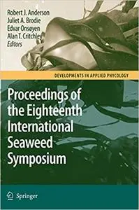 Eighteenth International Seaweed Symposium: Proceedings