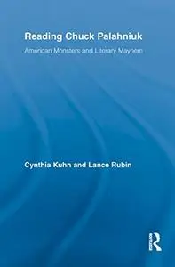 Reading Chuck Palahniuk: American Monsters and Literary Mayhem