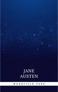 «Mansfield Park (Spanish Edition)» by Jane Austen