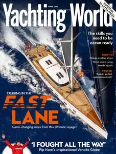 Yachting World - April 2021