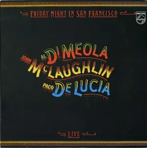 John McLaughlin / Al Di Meola / Paco De Lucía ‎– Friday Night In San Francisco {Original SP} Vinyl Rip 24-96