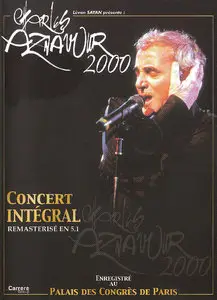 Charles AZNAVOUR - Palais des Congrès 2000 [DVDrip]