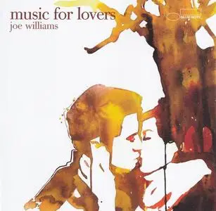 Joe Williams - Music For Lovers [Recorded 1957-1961] (2006)