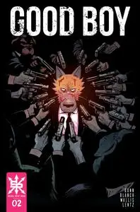 Good Boy Vol 1 02 (of 03) (2021) (Digital) (Leifman-Empire