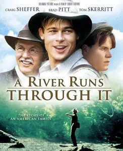 A River Runs Through It (1992)