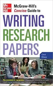 McGraw-Hill's Concise Guide to Writing Research Papers