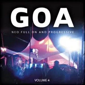 VA - Goa - Neo Full On & Progressive Vol. 4 (2007)