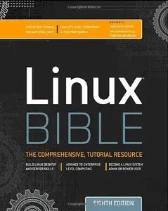  Linux Bible (8th Edition) (repost)