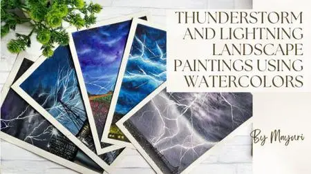 Thunderstorm and Lightning Landscape Paintings using Watercolors