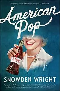 American Pop: A Novel