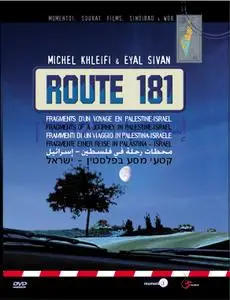 Route 181: Fragments of a Journey in Palestine-Israel (2004)