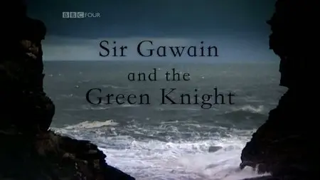 BBC - Sir Gawain And The Green Knight (2009)